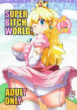 (C87) [Watosato (Sugiura Sen)] SUPER BITCH WORLD (Super Mario Bros.) [English]  {risette-translations}