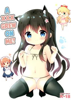 (COMIC1☆15) [White Lolita (Chatsune)] Watashi ni XXX ga Haete Kita! | A XXX Grew on Me! (Watashi ni Tenshi ga Maiorita!) [English] [Mongolfier] [Decensored]