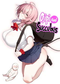 [Torinosu] Ojipi to Succubus | Ojipi and Succubus [English] [Coffedrug]