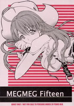 (C67) [Kopikura (Kino Hitoshi)] MEGMEG Fifteen (Burst Angel)