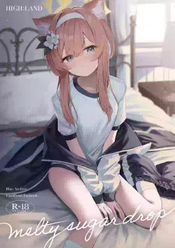 [HIGH:LAND (Takashima Shoa)] Melty Sugar Drop (Blue Archive) [English] [atang] [Digital]